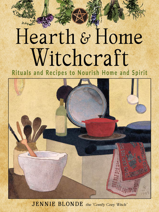 Title details for Hearth and Home Witchcraft by Jennie Blonde - Available